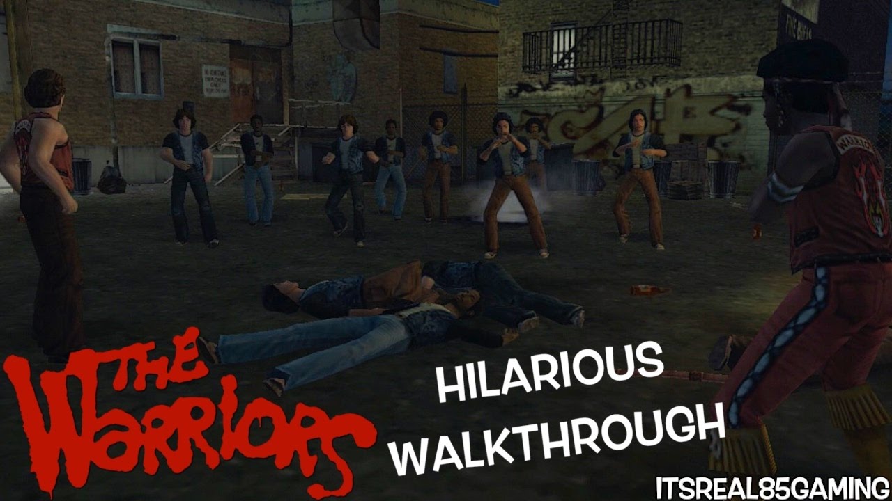 Artistry in Games FUNNY-THE-WARRIORS-GAMEPLAY-WITH-ITSREAL85 FUNNY "THE WARRIORS" GAMEPLAY WITH ITSREAL85! News  the warriors walkthrough lets play the warriors video game comedy the warriors gameplay itsreal85 itsreal85vids voiceover dubs itsreal85gaming channel itsreal85 gaming channel commentary hilarious comedy gameplay itsreal85 comedy gaming short  