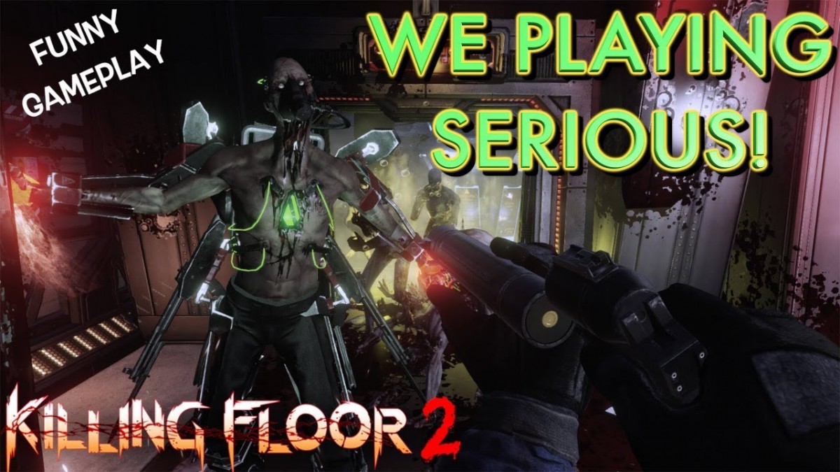 Artistry in Games WE-GOT-SERIOUS-FUNNY-CO-OP-KILLING-FLOOR-2-GAMEPLAY-WPU55NBOOT5 WE GOT SERIOUS! ( FUNNY CO-OP "KILLING FLOOR 2" GAMEPLAY W/PU55NBOOT5) News  ps4 gameplay gamer lets play lets play gaming walkthrough gameplay walkthrough lets play funny gaming itsreal85 gaming channel  