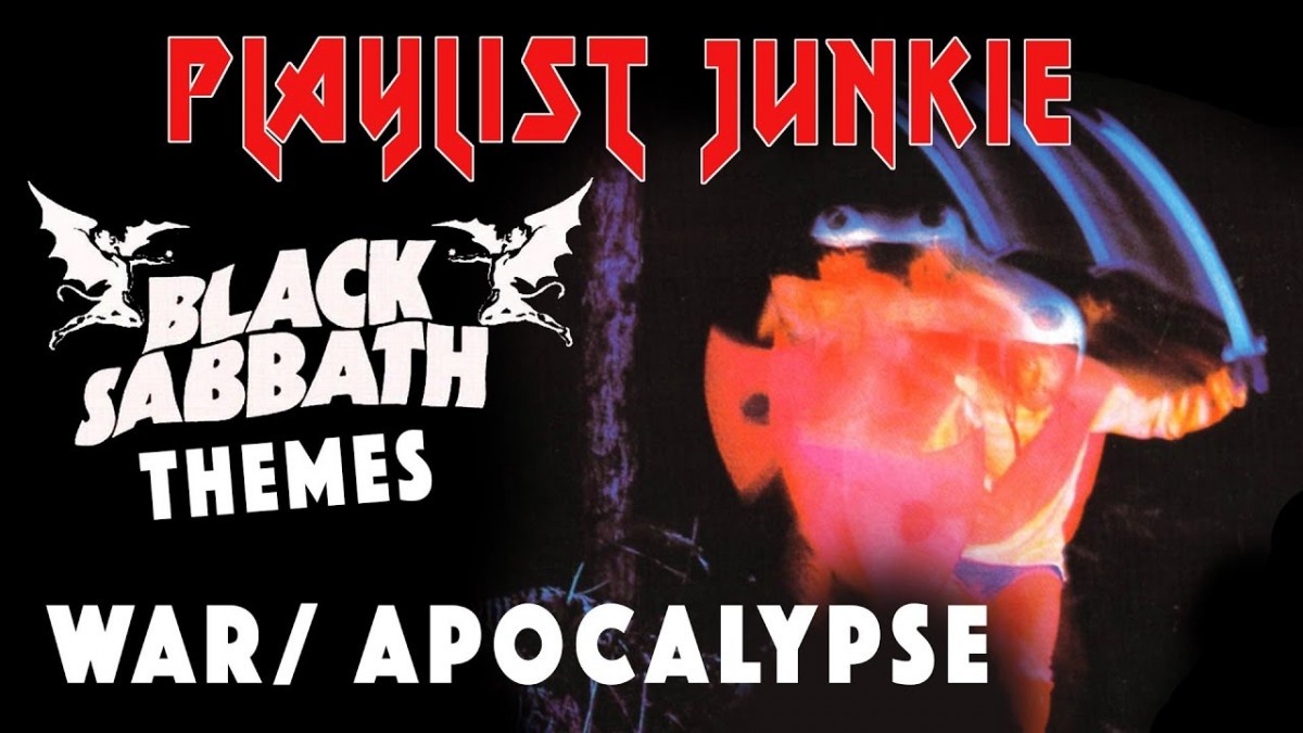 Artistry in Games Black-Sabbath-Themes-WarApocalypse-Playlist-Junkie-11 Black Sabbath Themes: War/Apocalypse - Playlist Junkie #11 News  Ozzy black sabbath  