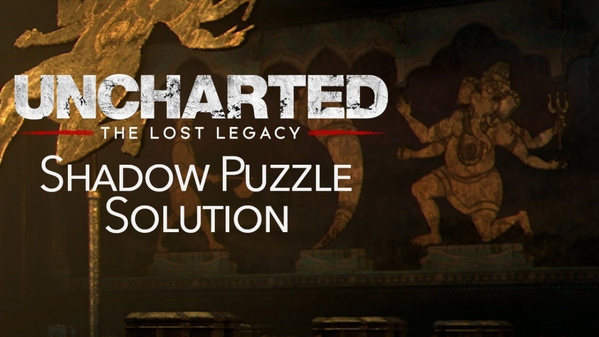 Artistry in Games Uncharted-The-Lost-Legacy-Walkthrough-Shadow-Puzzle-Solution Uncharted: The Lost Legacy Walkthrough - Shadow Puzzle Solution News  walkthrough Uncharted: The Lost Legacy Sony Computer Entertainment Solution puzzle Naughty Dog Software IGN Guide games DLC / Expansion Action #ps4  