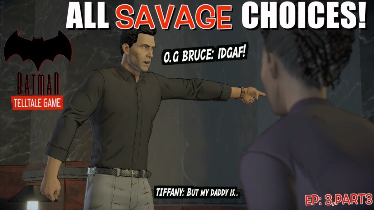 Artistry in Games SAVAGE-LEVEL-OVER-9000-BATMAN-THE-ENEMY-WITHIN-FRACTURED-MASK-FUNNY-GAMEPLAY3 SAVAGE LEVEL OVER 9000! ( BATMAN: THE ENEMY WITHIN "FRACTURED MASK" FUNNY GAMEPLAY)#3 News  whaller over gordon bad answers savage edition batman telltale let's play itsreal85 gaming channel gameplay walkthrough bruce wayne alfred eye patch tiffany lucious batman the enemy within fractured mask batman telltale the enemy within results all the bad answers telltale  