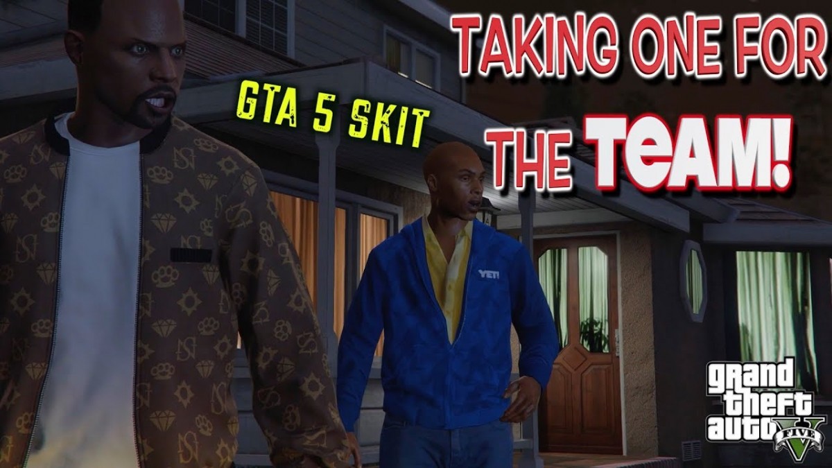 Artistry in Games TAKING-ONE-FOR-THE-TEAM-A-GTA5-SKIT-BY-ITSREAL85VIDS TAKING ONE FOR THE TEAM! ( A GTA5 SKIT BY ITSREAL85VIDS) News  let's play itsreal85vids gta 5 skits itsreal85vids gaming videos hilarious gta 5 skit gameplay gameplay walkthrough  