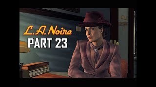 Artistry in Games LA-NOIRE-Gameplay-Walkthrough-Part-23-House-of-Sticks-5-STAR-Remaster-Lets-Play LA NOIRE Gameplay Walkthrough Part 23 - House of Sticks (5 STAR Remaster Let's Play) News  walkthrough Video game Video trailer Single review playthrough Player Play part Opening new mission let's Introduction Intro high HD Guide games Gameplay game Ending definition CONSOLE Commentary Achievement 60FPS 60 fps 1080P  