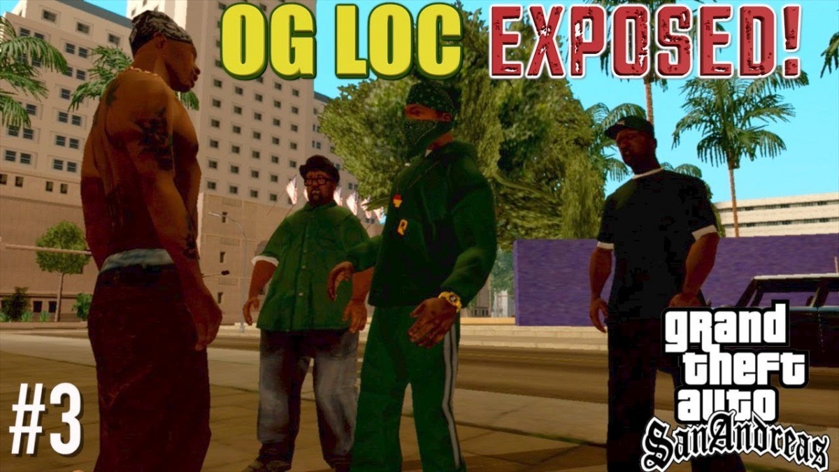 Artistry in Games OG-LOC-GETS-EXPOSED-BY-HIS-CELLMATE-FUNNY-GTA-SAN-ANDREAS-GAMEPLAY-3 "OG LOC" GETS EXPOSED BY HIS CELLMATE! ( FUNNY "GTA SAN ANDREAS" GAMEPLAY #3) News  xbox 360 gameplay og loc gta story mode gameplay let's play itsreal85 gaming channel gta san andreas storymode gameplay gameplay walkthrough  