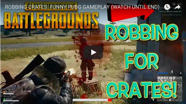 Artistry in Games Screen-Shot-2018-02-27-at-2.36.25-AM ROBBING CRATES: FUNNY PUBG GAMEPLAY (WATCH UNTIL END) News  xbox one gaming pubg savage gameplay pubg gameplay walkthrough epic moments let's play itsreal85 gaming channel gameplay walkthrough chicken dinner wins epic  