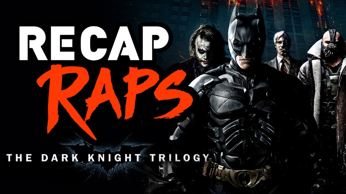 Artistry in Games THE-DARK-KNIGHT-TRILOGY-RECAP-RAP THE DARK KNIGHT TRILOGY RECAP RAP News