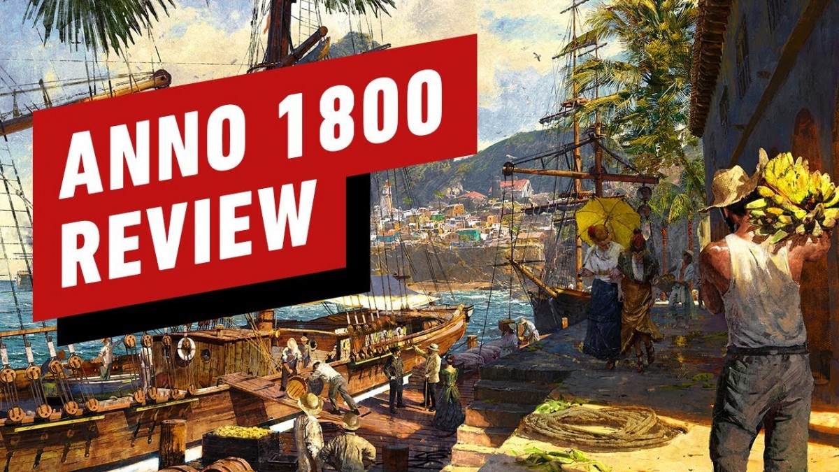 Artistry in Games Anno-1800-Review Anno 1800 Review News