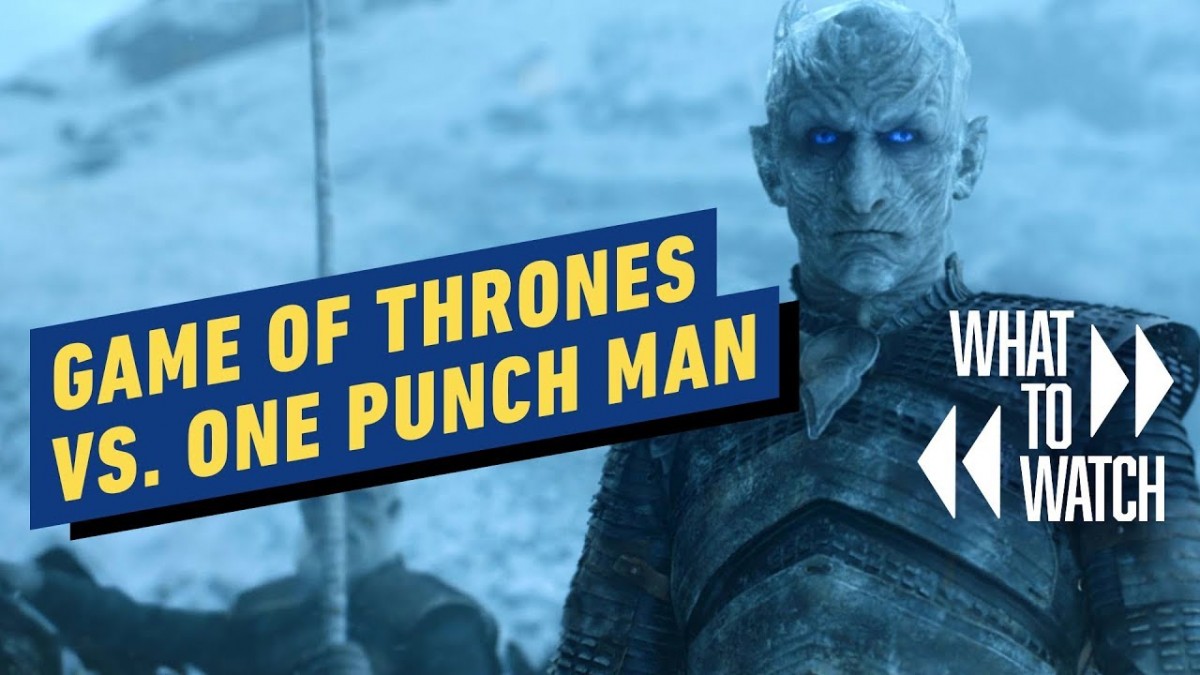 Artistry in Games Game-of-Thrones-vs.-One-Punch-Man-What-to-Watch-3 Game of Thrones vs. One-Punch Man - What to Watch #3 News