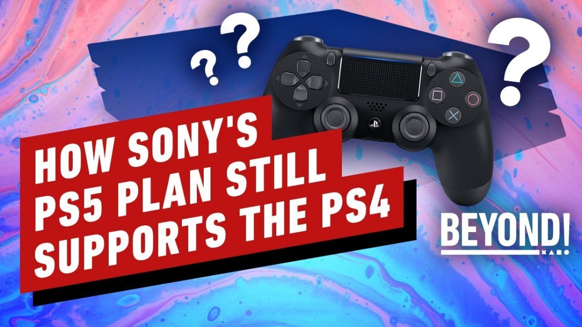 Artistry in Games How-Sonys-PS5-Plan-Still-Supports-the-PS4-Beyond-Episode-592 How Sony's PS5 Plan Still Supports the PS4 - Beyond Episode 592 News