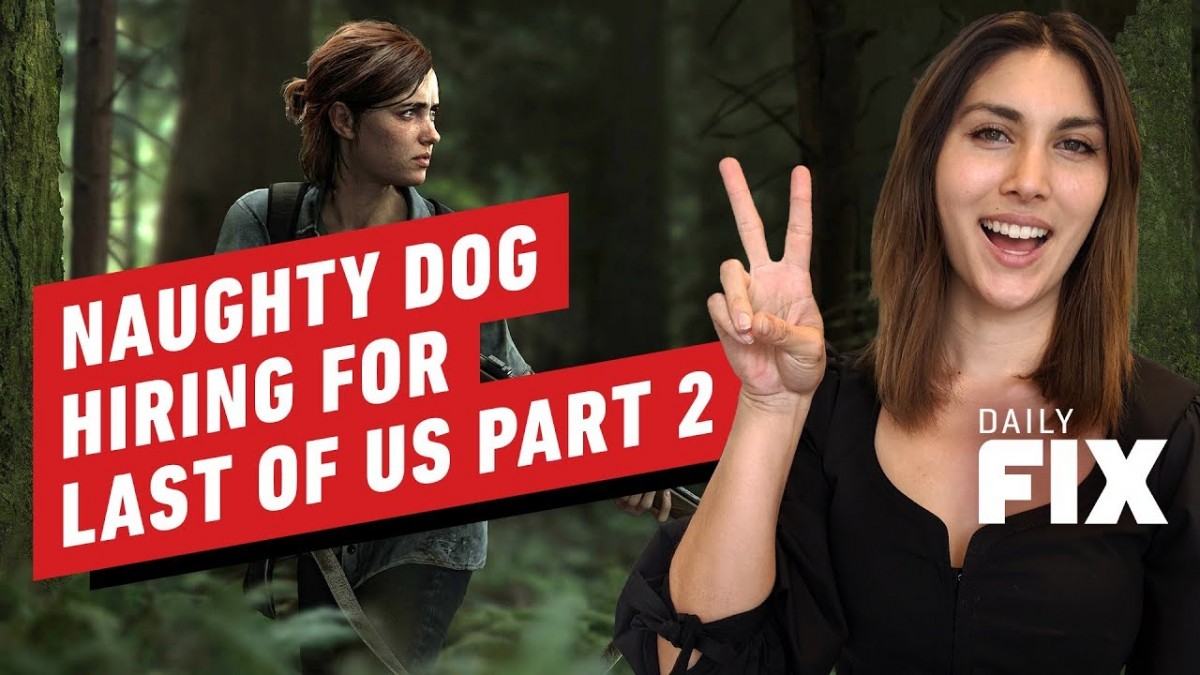 Artistry in Games Naughty-Dog-Is-Hiring-for-the-Last-of-Us-2-Completion-IGN-Daily-Fix Naughty Dog Is Hiring for the Last of Us 2 Completion - IGN Daily Fix News