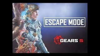 Artistry in Games Gears-of-Wars-5-Escape-Mode-Gameplay-Walkthrough Gears of Wars 5 Escape Mode Gameplay Walkthrough News