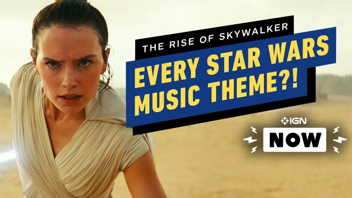 Artistry in Games EVERY-Star-Wars-Theme-Will-Be-in-Rise-of-Skywalker-IGN-Now EVERY Star Wars Theme Will Be in Rise of Skywalker?! - IGN Now News