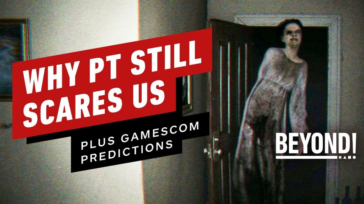 Artistry in Games Why-PT-Still-Scares-Us-5-Years-Later-Beyond-Episode-602 Why PT Still Scares Us 5 Years Later - Beyond Episode 602 News